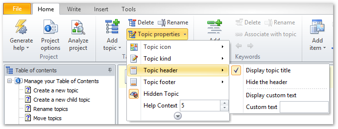 Click Topic properties in the Home ribbon tab to display that menu. Select Topic header