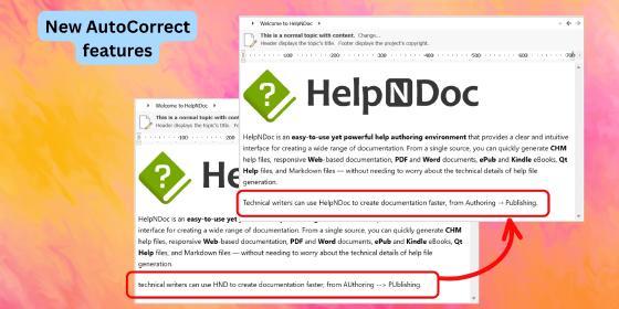 New AutoCorrect Features, Improved HTML and PDF Output, and Authoring Enhancements in HelpNDoc 10.9